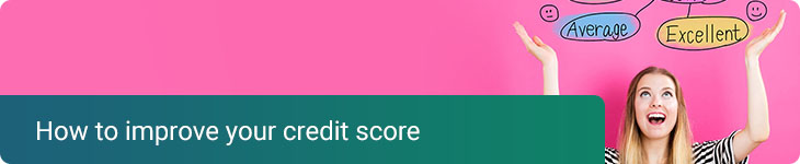 How to improve your credit score